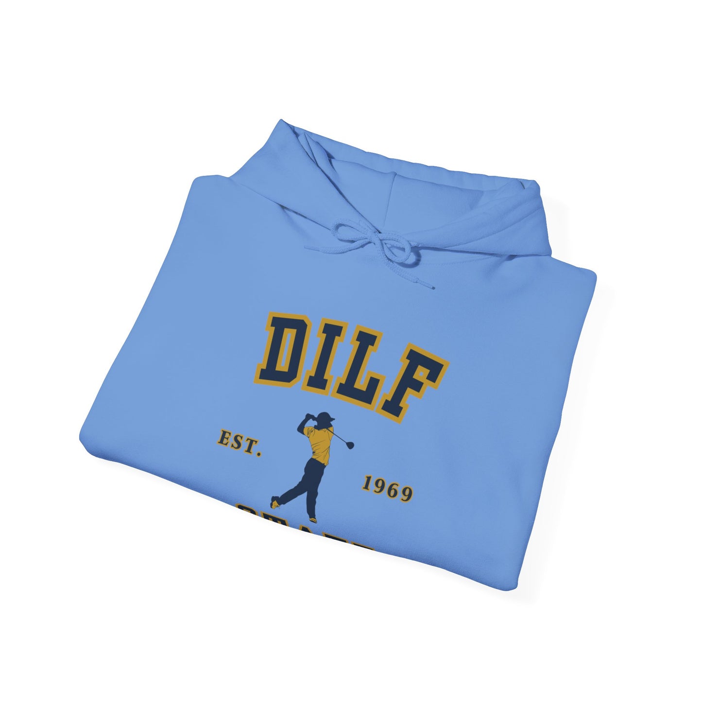 DILF State | University Hoodie