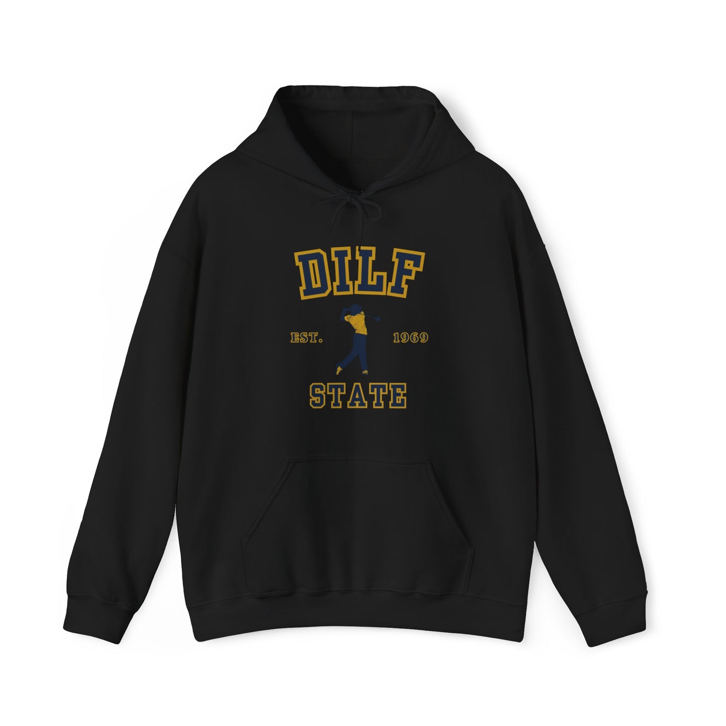 DILF State | University Hoodie