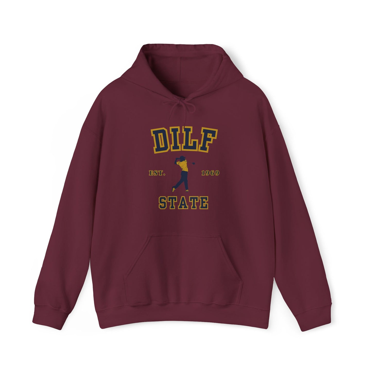 DILF State | University Hoodie