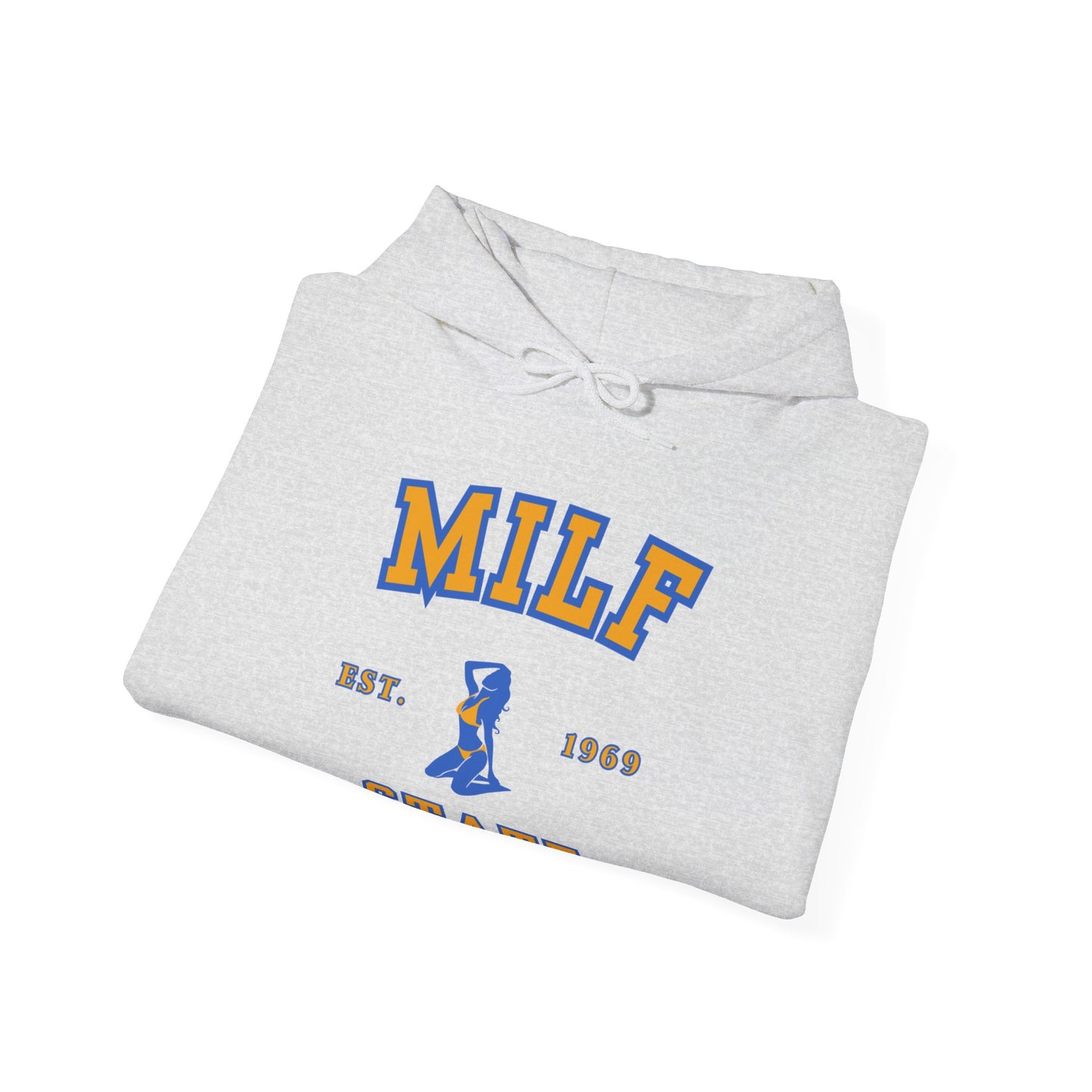 Milf State | University Hoodie