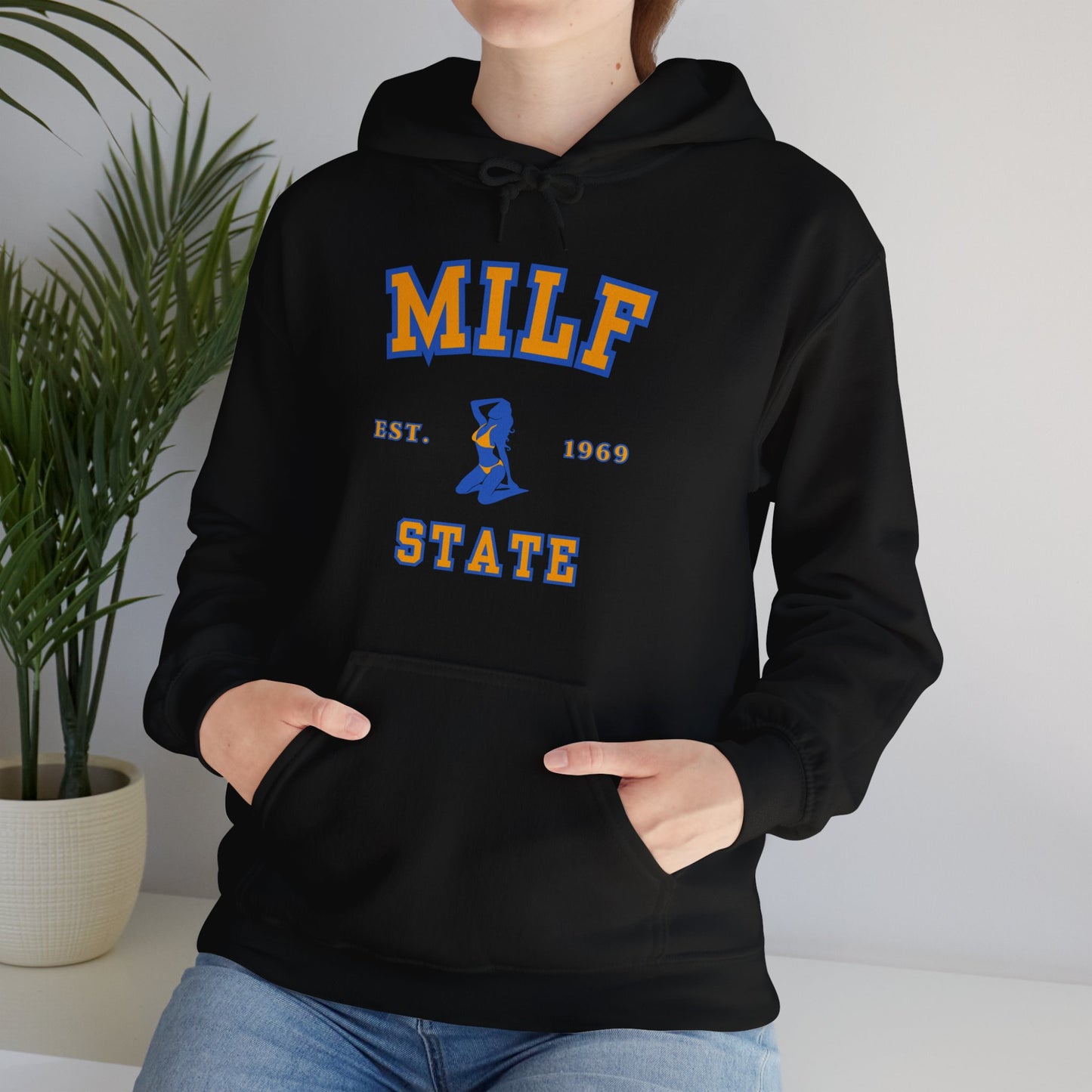 Milf State | University Hoodie