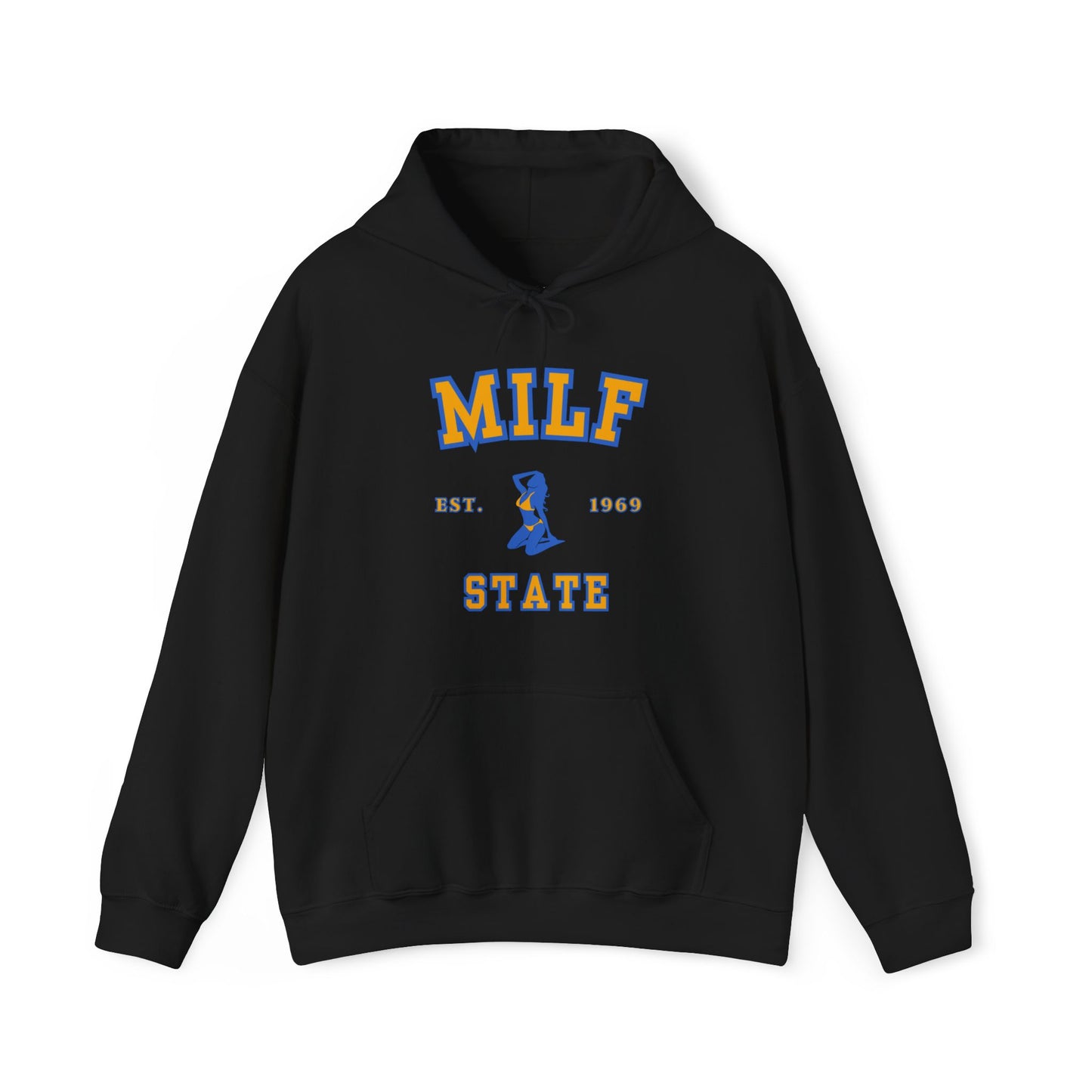 Milf State | University Hoodie